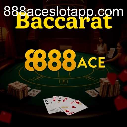Online Baccarat: The Ultimate Guide to 888ACE.COM