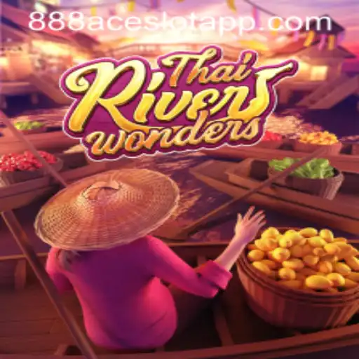 Discover the Fascinating World of ThaiRiverWonders with 888ACE.COM