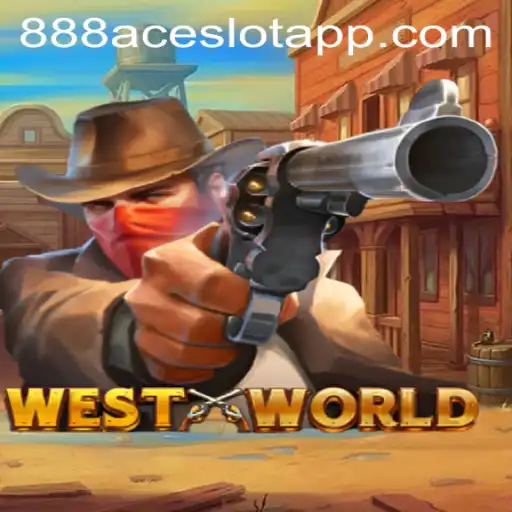 Welcome to WestWorld: The Thrilling Adventure Awaiting at 888ACE.COM